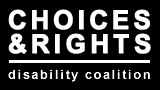 Choices & Rights: Disability Coalition (CARDC)